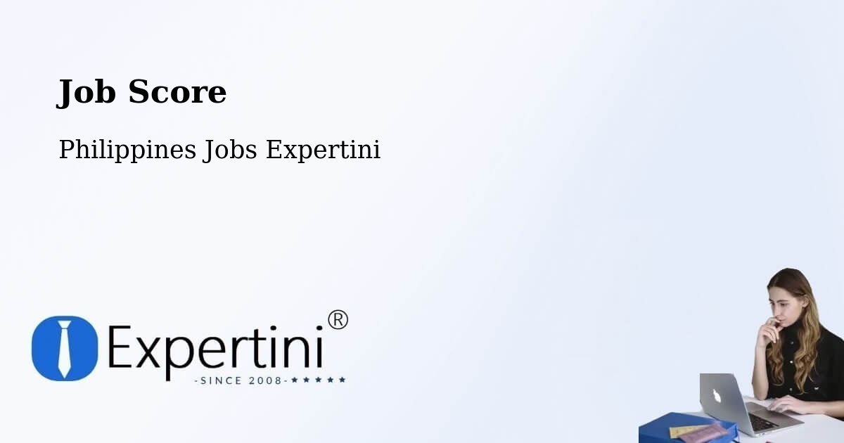 Job Score & Job Description Score Tool – General Santos - Philippines Jobs Expertini